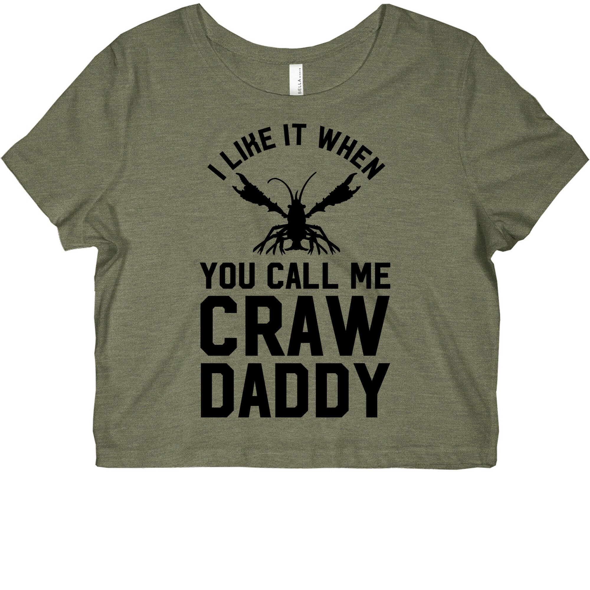 I Like It When You Call Me Crawdaddy Graphic Baby Tee